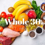 ما هو نظام Whole30؟